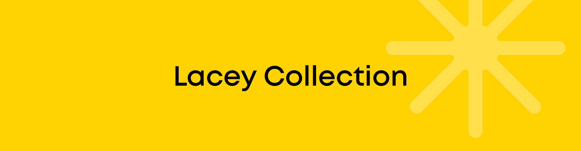 Lacey Collection